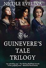 The Guinevere's Tale Trilogy
