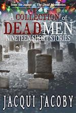 A Collection of Dead Men Stories