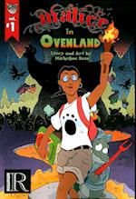 Malice in Ovenland, Volume 1