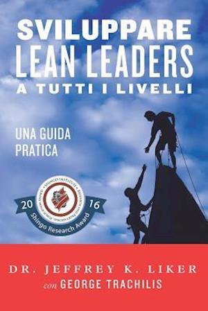 Sviluppare Lean Leader a Tutti I Livelli