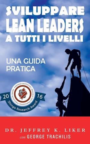 Sviluppare Lean Leader a Tutti I Livelli