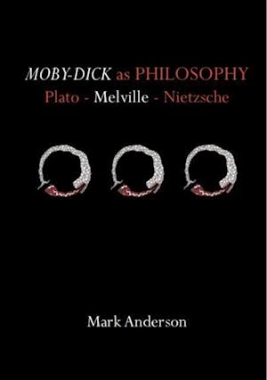 Moby-Dick as Philosophy