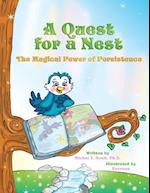 A QUEST FOR A NEST