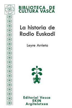 La Historia de Radio Euskadi