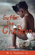 Suffer the Children