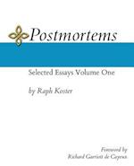 Postmortems: Selected Essays Volume One 