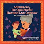 ¿Abuelita, De Qué Están Hechos Los Ositos?