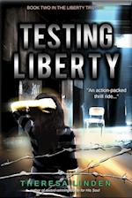 Testing Liberty