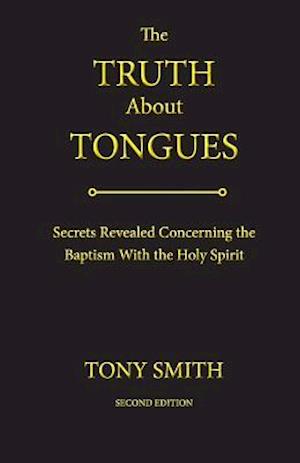 Truth About Tongues