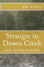 Stranger in Dawes Creek