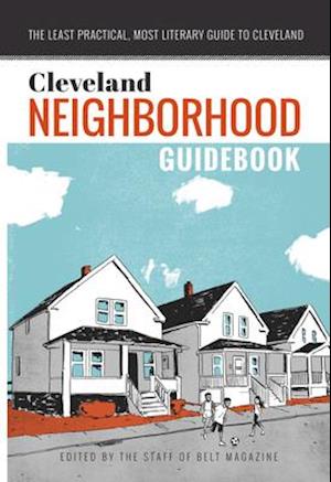 Cleveland Neighborhood Guidebook