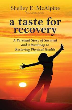 Taste for Recovery