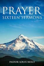 Prayer Sixteen Sermons