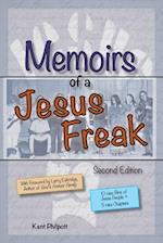 Memoirs of a Jesus Freak, 2nd Edition 