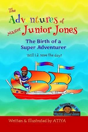 The Adventures of Master Junior Jones