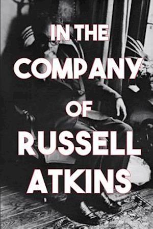 In the Company of Russell Atkins