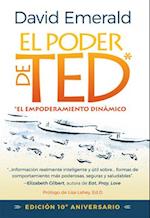 El Poder de Ted* (*el Empoderamiento Dinámico)