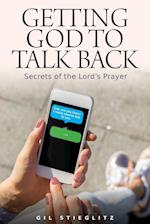 Getting God to Talk Back