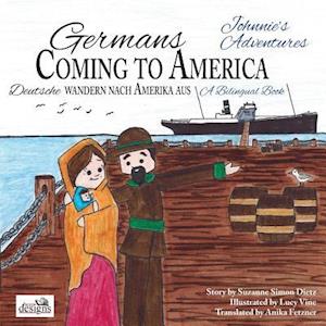 Germans Coming to America -- Johnnie's Adventures