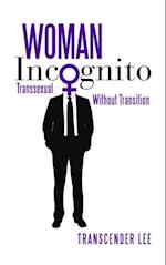Woman Incognito