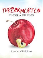 Throckmorton Finds A Friend
