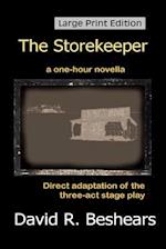 The Storekeeper - LPE: Large Print Edition 