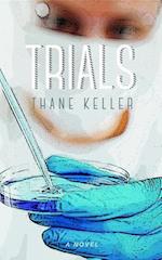 Trials