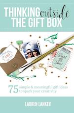 Thinking Outside the Gift Box
