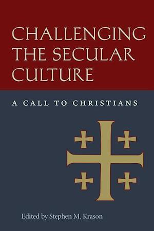 Challenging the Secular Culture