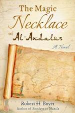 The Magic Necklace of Al-Andalus