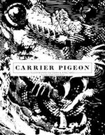 Carrier Pigeon