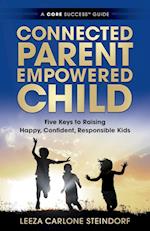 Connected Parent, Empowered Child