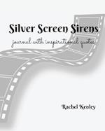 Silver Screen Siren - Journal