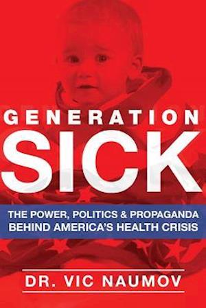 Generation Sick