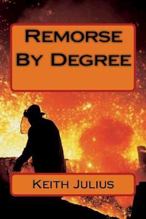 Remorse by Degree