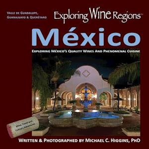 Exploring Wine Regions - México