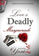 Love's Deadly Masquerade