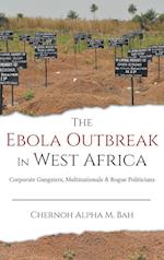 The Ebola Outbreak in West Africa