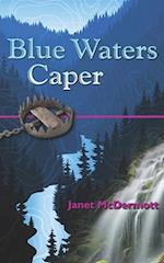 Blue Waters Caper 