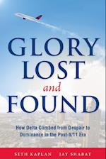 Glory Lost and Found