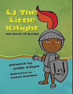 LJ the Little Knight