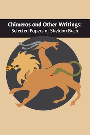 Chimeras and Other Writings
