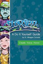 Storiez a Do It Yourself Guide