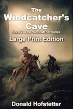 The Windcatcher's Cave - Large Print 