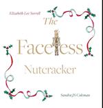 The Faceless Nutcracker