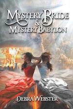 Mystery Bride and Mystery Babylon