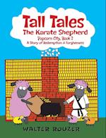 Tall Tales, The Karate Shepherd