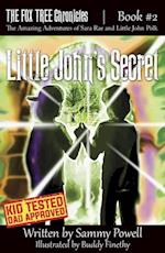 Little John's Secret