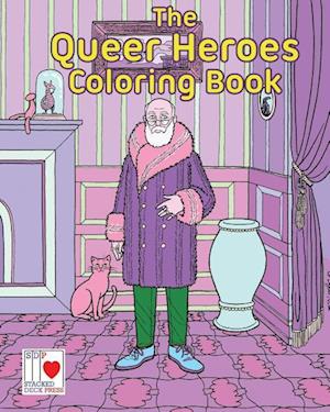 The Queer Heroes Coloring Book