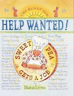 Help Wanted! Sweet Pea Gets a Job